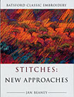 Stitches: New Approaches